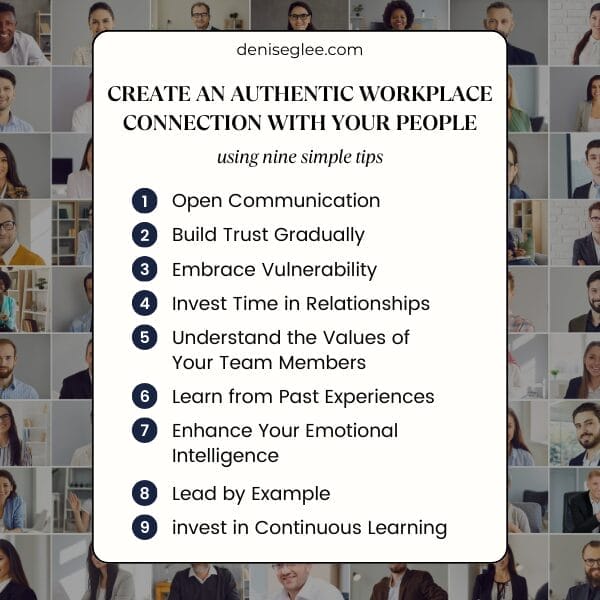 Create an Authentic Workplace Connection with Your People using nine simple tips