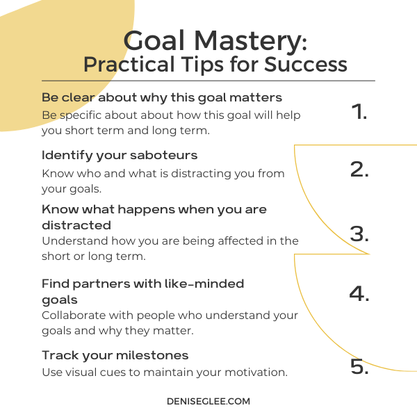 Goal Mastery Practical Tips for Success