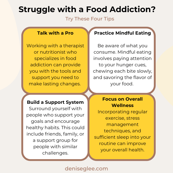 four tips to help with food addiction