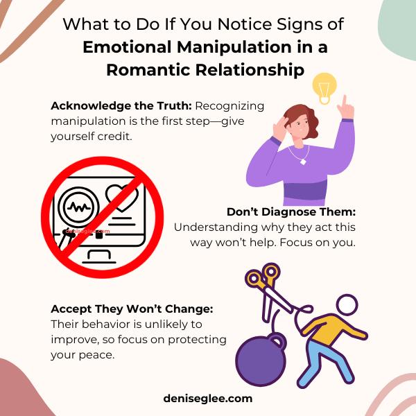 What to Do If You Notice Signs of Emotional Manipulation in a Romantic Relationship