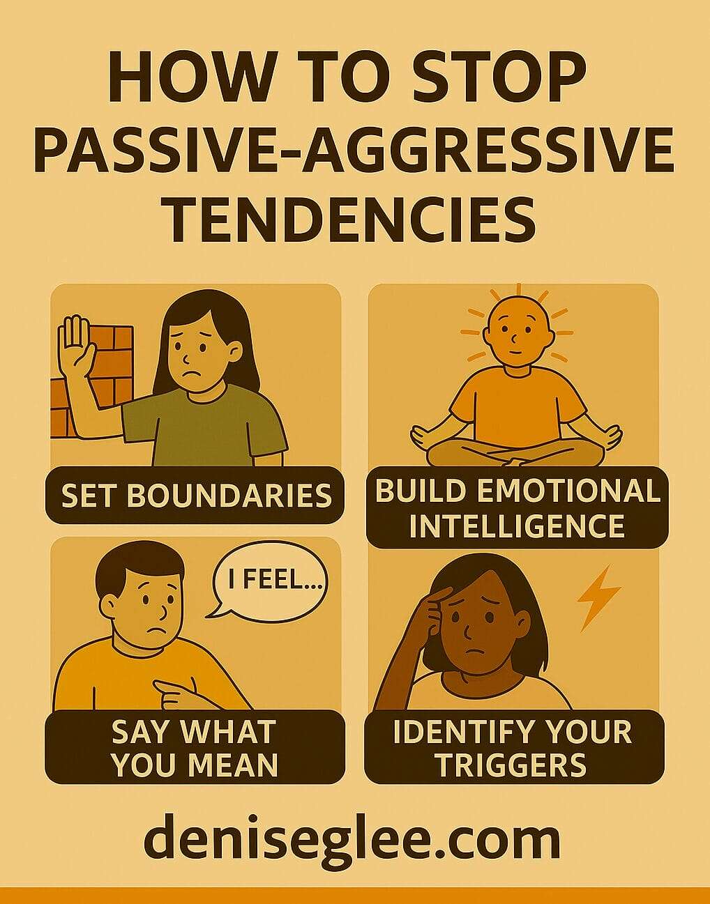 how to stop passive aggressive tendencies