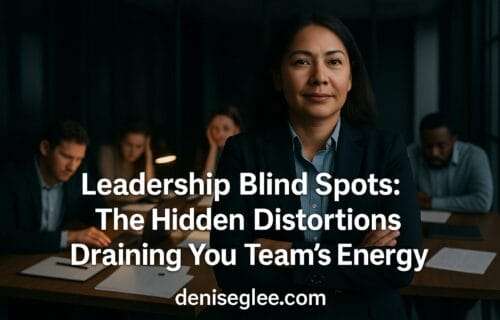 Pacific Islander woman leader stands confidently in a dim office while her disengaged team works behind her — text overlay reads “Leadership Blind Spots: The Hidden Distortions Draining Your Team’s Energy” — deniseglee.com